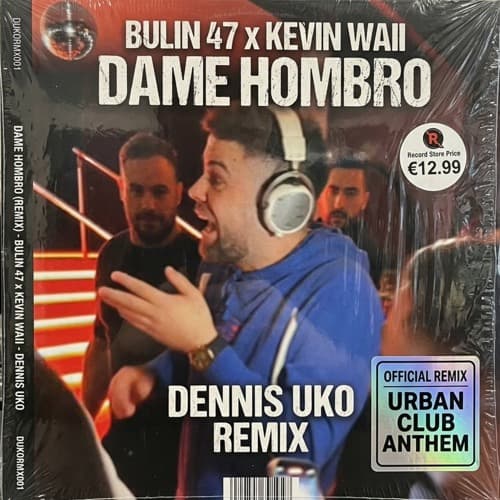 Bulin 47 x Kevin Wai - Dame Hombro (Dennis Uko Remix)