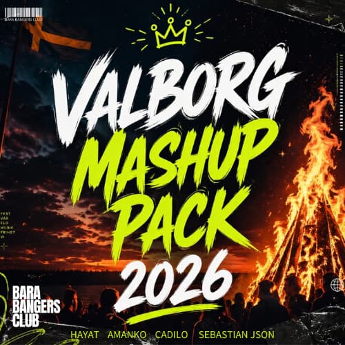 Valborg Mashup Pack 2026 (FREE DOWNLOAD)