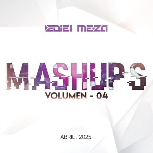 Mashup Pack Ediel Meza Vol. 4 | FREE PACK