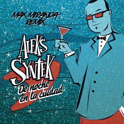 De Noche En La Ciudad (Max Miranda Remix)