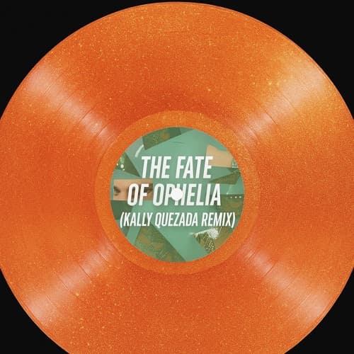 Taylor Swift - The Fate Of Ophelia (Kally Quezada Remix)