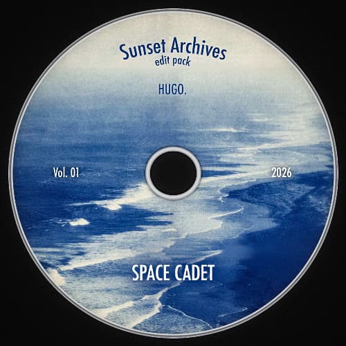 SPACE CADET (HUGO. EDIT) *PITCHED AND FILTERED FREE DL