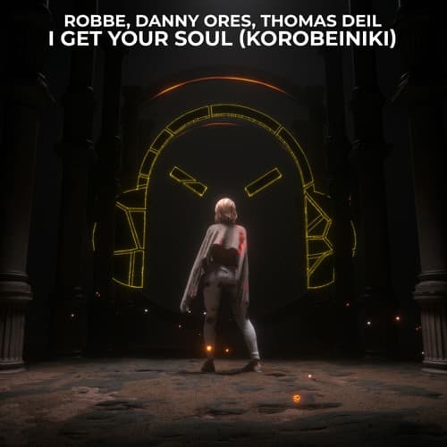 Robbe, Danny Ores, Thomas Deil - I Get Your Soul (Korobeiniki)