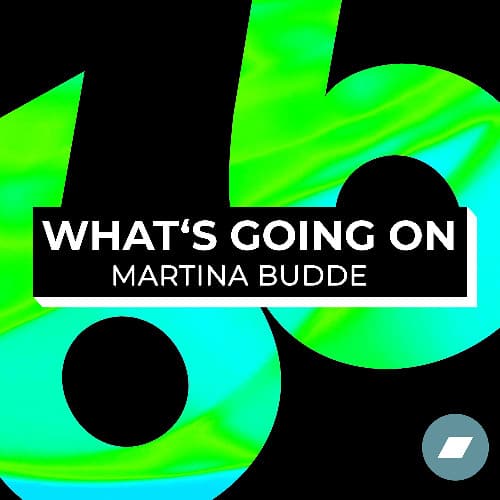 Whats Going On - Martina Budde (Extended Mix)