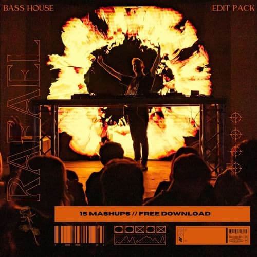 RAFAEL'S 'BASS HOUSE' EDIT PACK VOLUME 1