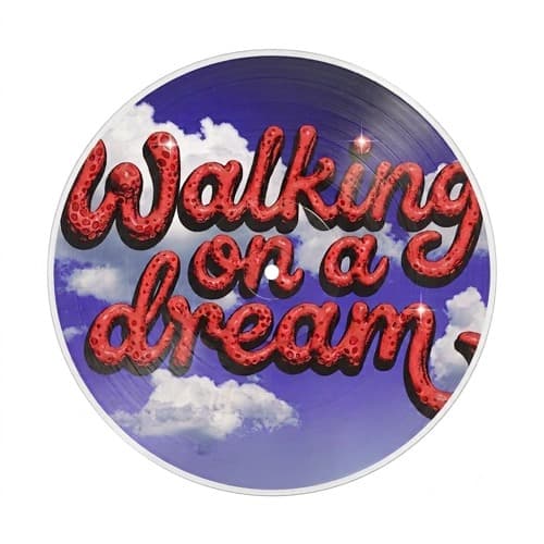 Walking On A Dream (Cinquino edit)