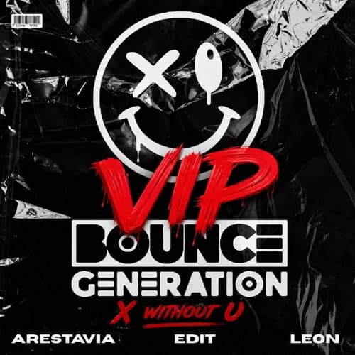 BG - ARESTAVIA, LEON EDIT x WITHOUT YOU (VIP)