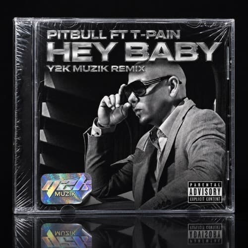Hey Baby (Y2K Muzik Remix)