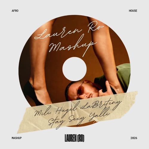 Hugel - Stay Sexy Yalli (Lauren RO Mashup)