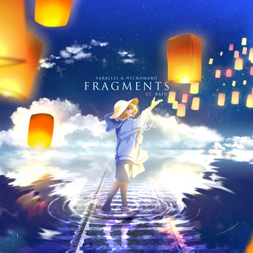 Fragments feat. 可不(KAFU)