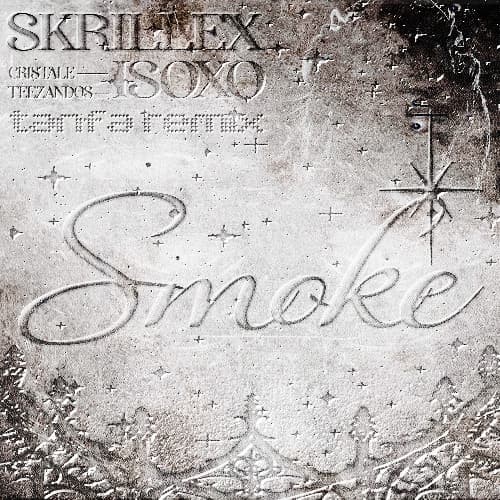 Skrillex, ISOxo - Smoke ( Tanfa CLUB RMX )