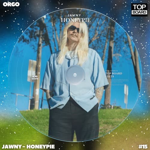 Jawny - Honeypie (ORGO TopBoard Edit)