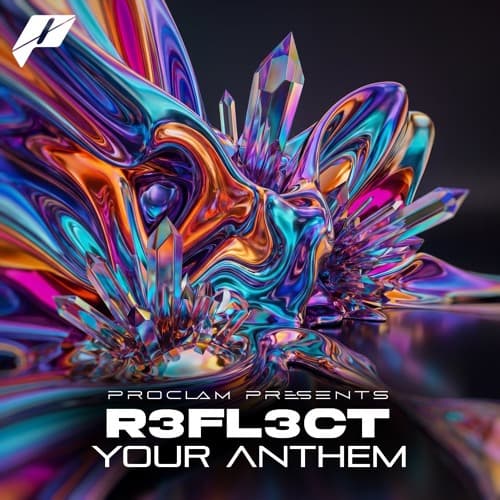 R3FL3CT - Your Anthem (FREE DL)