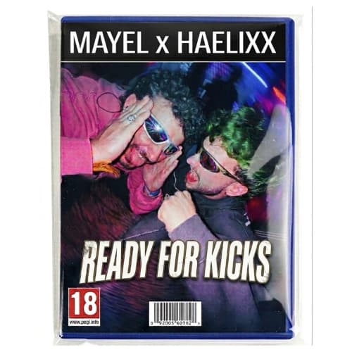 MAYEL & HÆLIXX - READY FOR KICKS