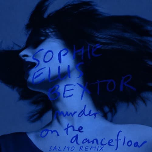 Murder On The Dancefloor (SALMO Remix)