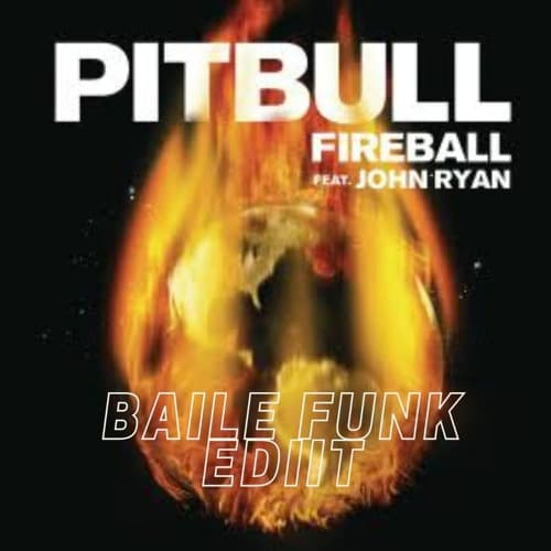 FIREBALL (BAILE FUNK 8LIT EDIT) PREVIEW. (FREE. DOWNLOAD)