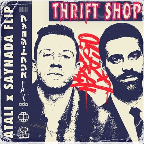 Thrift Shop (SAYNADA & ATALI Remix)