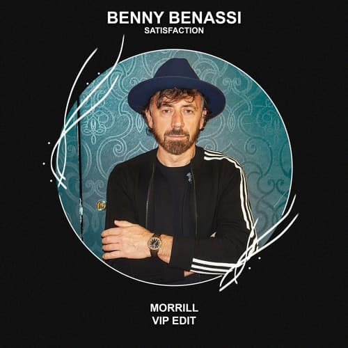 Benny Benassi - Satisfaction (MORRILL VIP Edit)