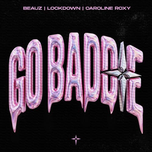 GO BADDIE (Extended Mix)