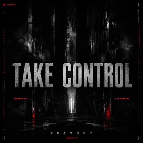 2Passey - TAKE CONTROL (Free DL <3)