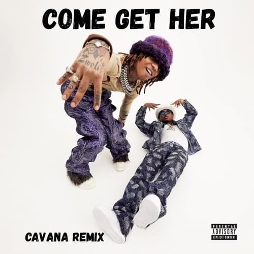 Come Get Her - Rae Sremmurd (Cavana "UKG" Remix)