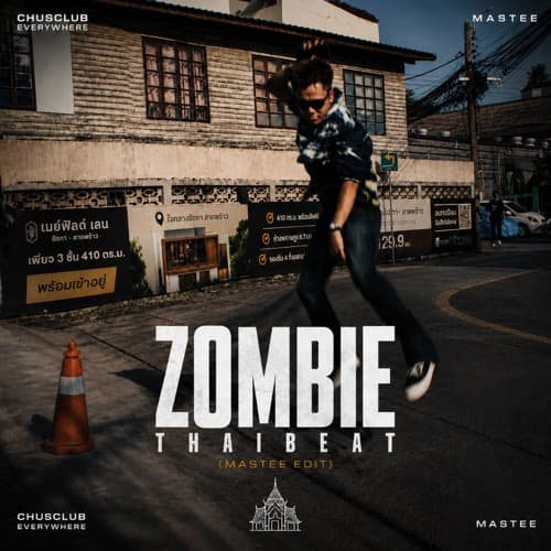 Zombie ThaiBeat (Mastee Edit)