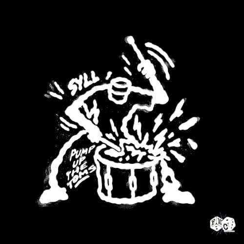 Syll - Pump up the Toms