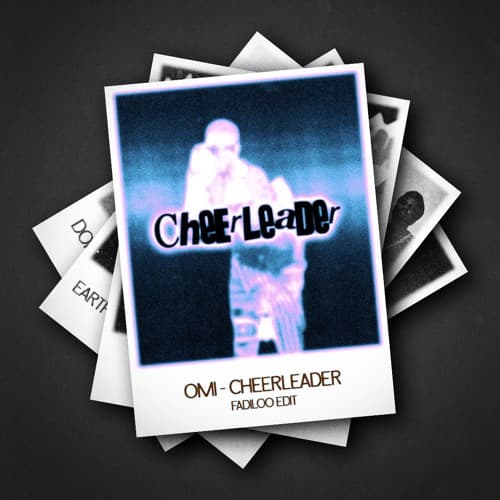 Omi - Cheerleader (Fadiloo Edit)