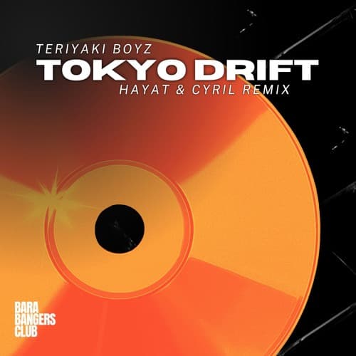 Tokyo Drift (HayaT & CYRIL Remix)