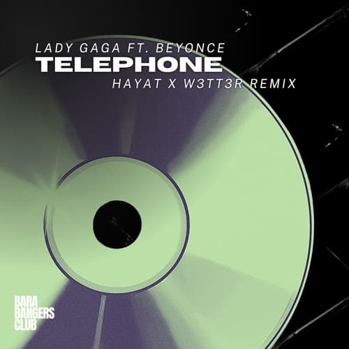 Telephone (HayaT x W3TT3R Remix)