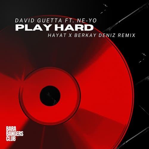 Play Hard (HayaT x Berkay Deniz Remix)