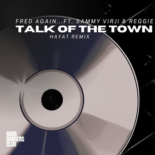 Talk of the Town (HayaT Remix)