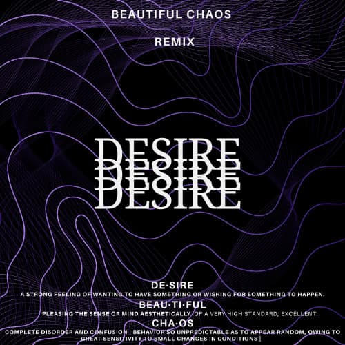 Years & Years - Desire (Beautiful Chaos Remix)