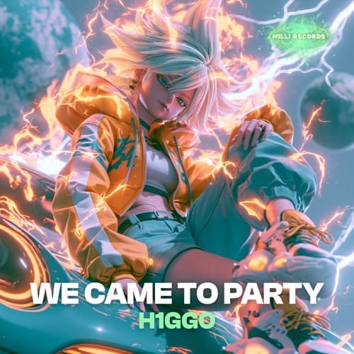 H1GGO - We Came To Party