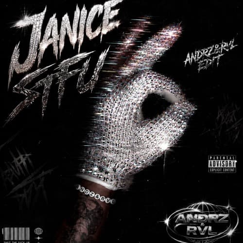 Janice STFU (RVL & Andrz Edit)