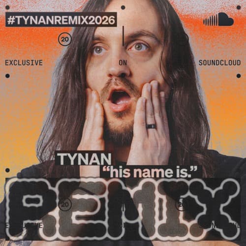 Tynan - His Name Is (SRY4U REMIX)