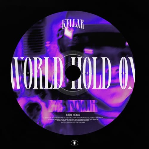 KELLAR - World Hold On