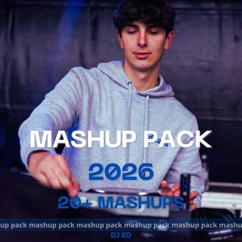 DJED'S MASHUP PACK 2026 ( 20 MASHUPS ) - FREE DOWNLOAD