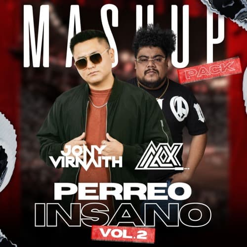 "PERREO INSANO Vol 2" Free Mashup Pack