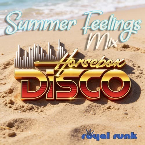 Horsebox Disco Radio Show 04-2026 Summer Feelings Mix