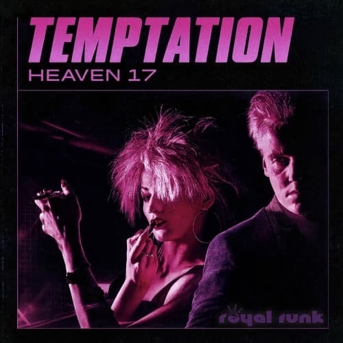 Heaven 17 - Temptation (Royal Funk Remix)