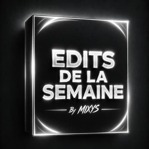 PACK DE LA SEMAINE By Mixys