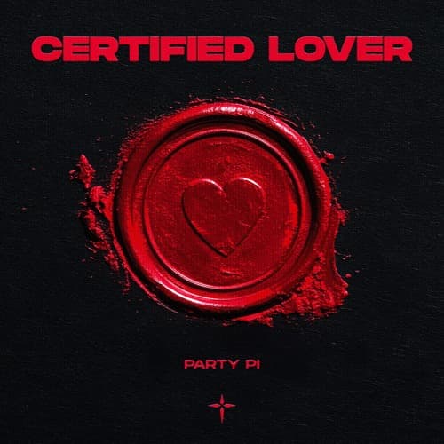 Party Pi - Certified Lover (Extended Mix)