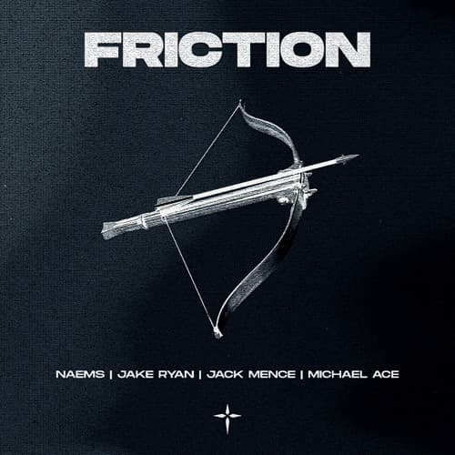 NAEMS, Jake Ryan, Jack Mence, Michael Ace - Friction (Extended Mix)