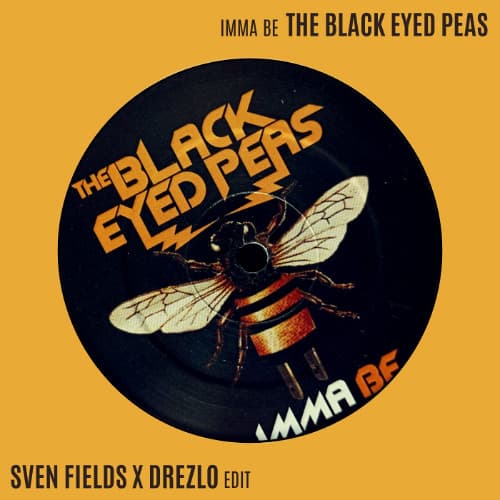 Sven Fields, Drezlo - Imma Be (EDIT) (Supported by MK)