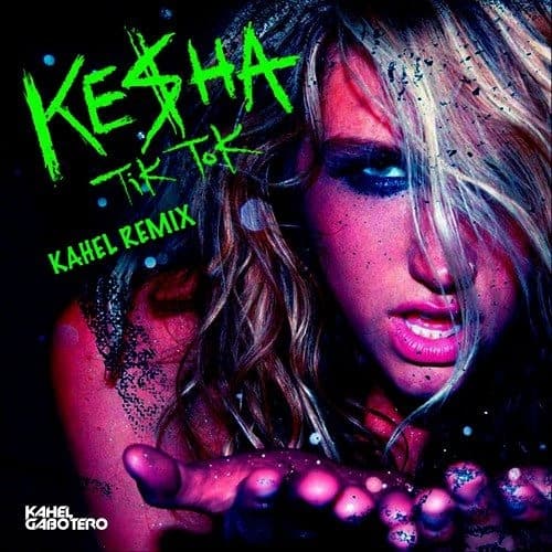 Ke$ha - Tik Tok (Kahel Future House Remix) FREE DOWNLOAD