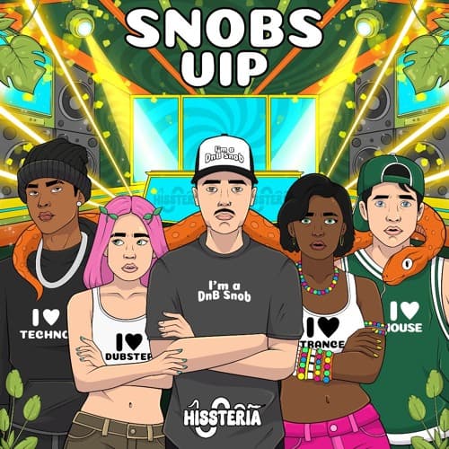 HISSTERIA - SNOBS VIP