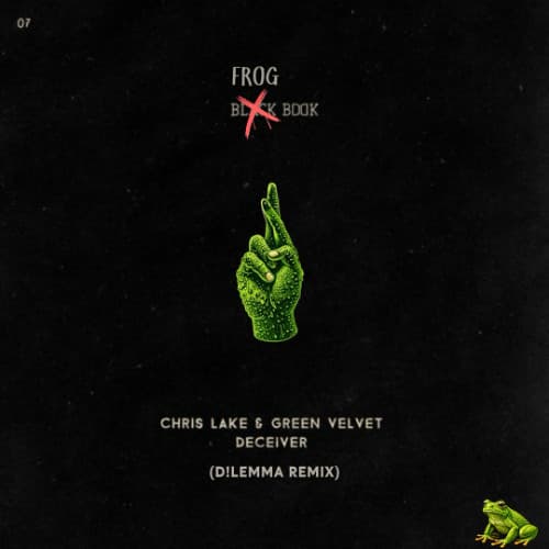 Chris Lake & Green Velvet - Deceiver (D!lemma Remix)