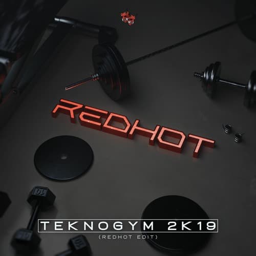 TNT - TEKNOGYM 2k19 (REDHOT EDIT)