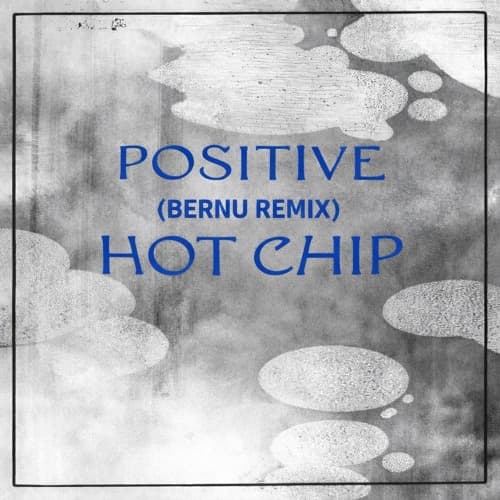 Positive (Bernu Remix)